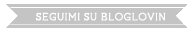 seguimi su Bloglovin